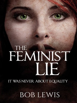 cover image of The Feminist Lie